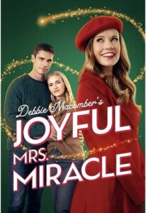 Nina Weinman - email query - Debbie Macomber's Joyful Mrs. Miracle poster